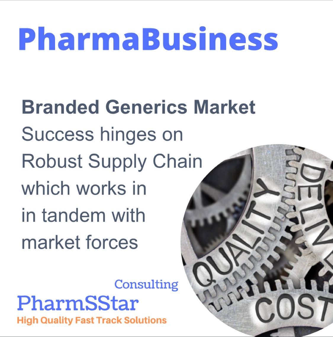 Branded Generics Market Success in Pharma Business hinges on Robust Supply Chain which works in tandem with market forces