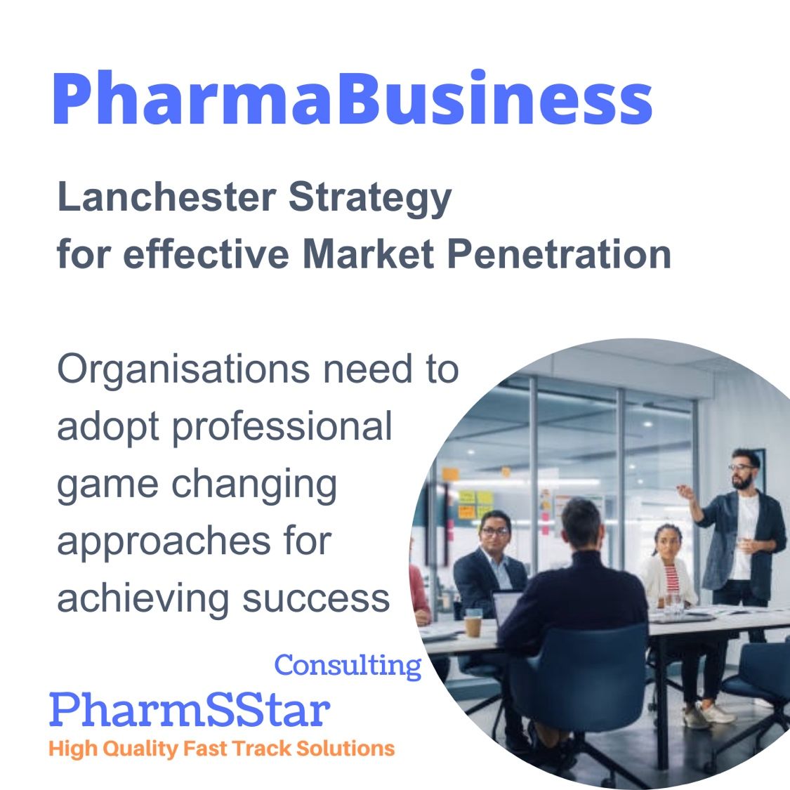 Lanchester Strategy for effective Market Penetration in Pharma Business