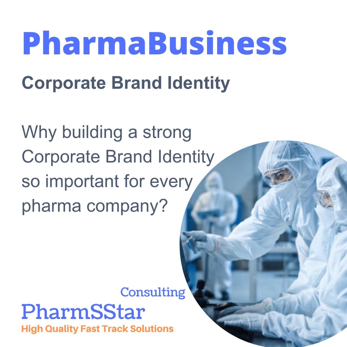 Why building a strong Corporate Brand Identity  in Pharma Business so important for every pharma company?