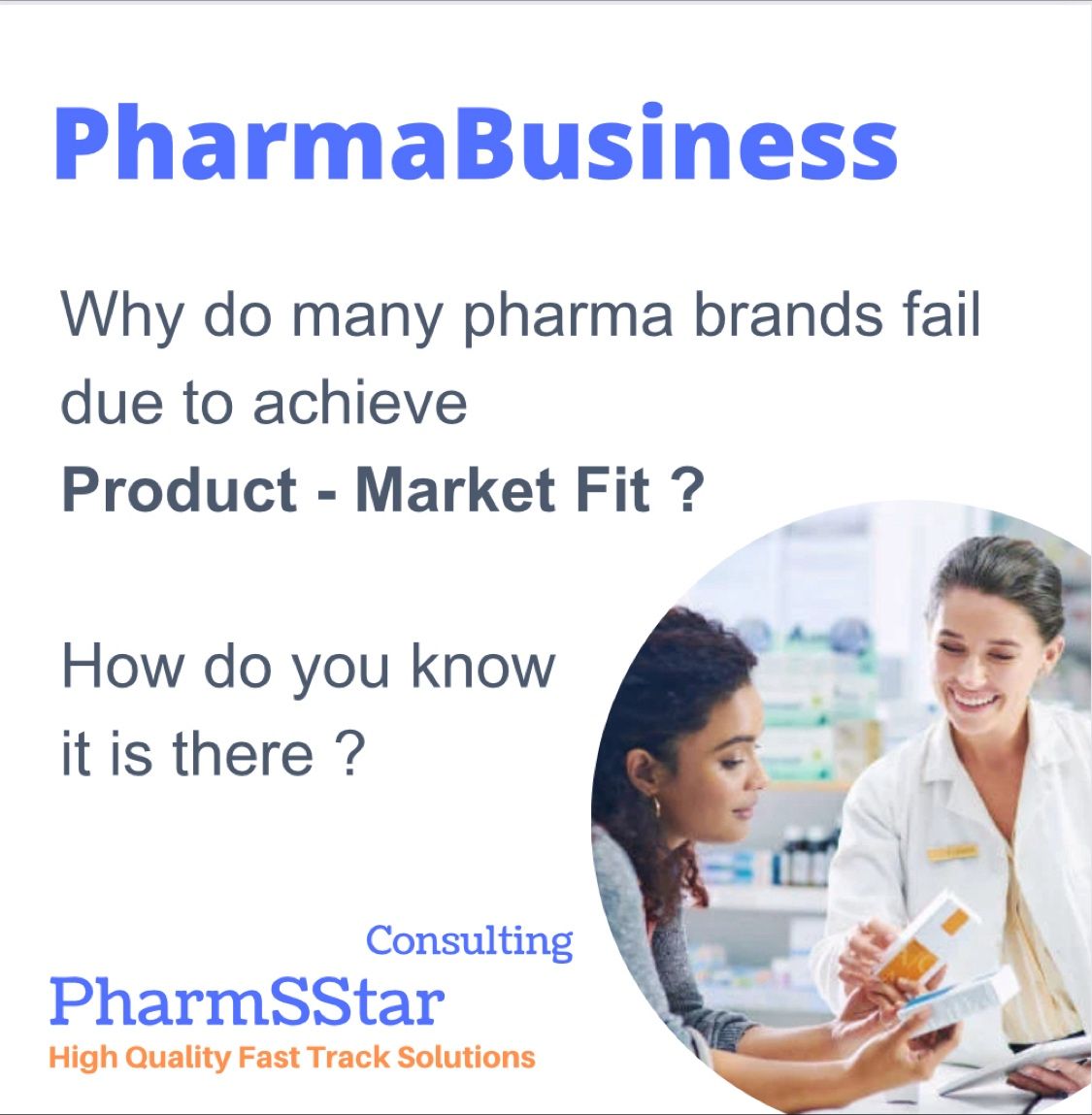 Why do many pharma brands fail to achieve Product-Market Fit in Pharma Business: How do you know if you have it?